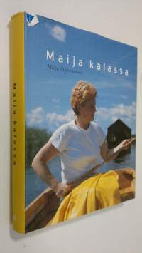 Maija kalassa