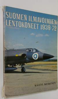 Suomen ilmavoimien lentokoneet 1939-72