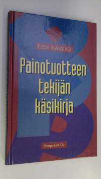 Painotuotteen tekijän käsikirja