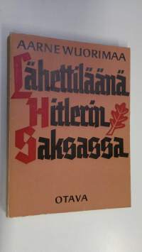 Lähettiläänä Hitlerin Saksassa