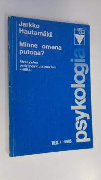 Minne omena putoaa : älykkyyden periytyvyystutkimuksen kritiikki