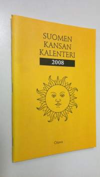 Suomen kansan kalenteri 2008, eli ajanluku vuonna Herran Jeesuksen Kristuksen armollisen syntymän jälkeen Helsingin, Oulun ja Utsjoen horisontin mukaan