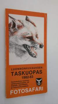 Luonnonkuvauksen taskuopas 1982-83