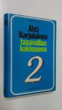 Ahti Karjalainen tasavallan kakkosena