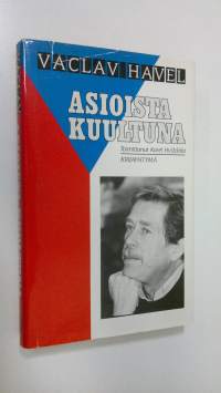 Asioista kuultuna