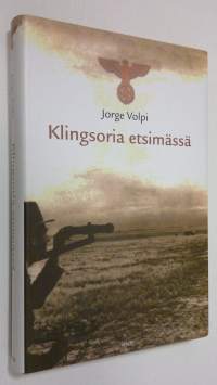 Klingsoria etsimässä