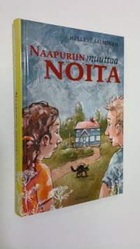 Naapuriin muuttaa noita (ERINOMAINEN)