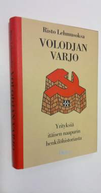 Volodjan varjo : yrityksiä itäisen naapurin henkilöhistoriasta (ERINOMAINEN)