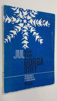 Julbok för Borgå stift : Svensk Kyrkoliv i Finland - 45:te årg.