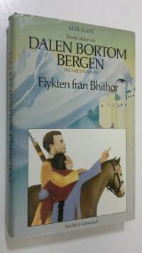 Flukten från Bhithor : tredje delen av Dalen Bortom Bergen