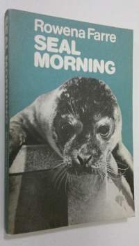 Seal morning