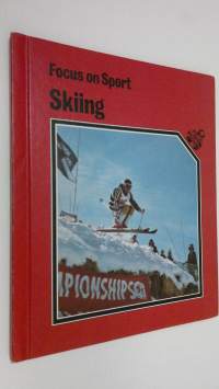 Skiing : focus on sport