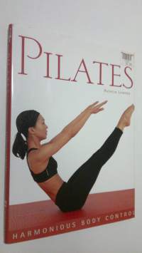 Pilates : harmonious body control