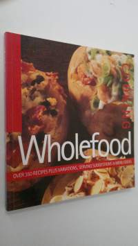 Wholefood cooking