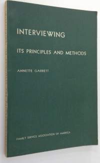 Interviewing : its principles and methods