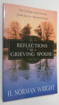 Reflections of a Grieving Spouse (ERINOMAINEN)