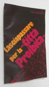 Lasciapassare per la Citta Proibita