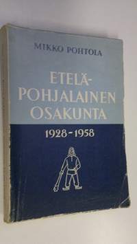 Etelä-Pohjalainen osakunta 1928-1958