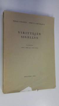 Virittäjän sisällys vuosina 1883, 1886 ja 1897-1946