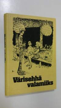 Värisehhä valamiiks - Valittuja juttuja Savon Sanomista