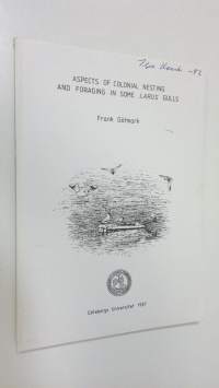 Aspects of colonial nesting and foraging in some Larus gulls