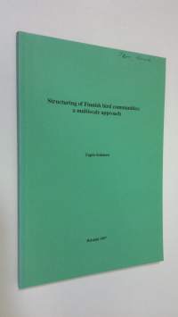 Structuring of Finnish bird communities : a multiscale approach