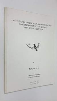 On the evolution of inter and intra specific communication through natural  and sexual selection