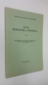 Acta Zoologica Fennica 112, 1965 : Uber die Einwirkung der Temperatur auf das Brutgeschäft und das Eierlegen des Rebhuhnes (Perdix perdix L.)