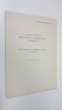 Kanalintujen runsaudenvaihtelusta Suomessa - Fluctuations in numbers of Galli in Finland
