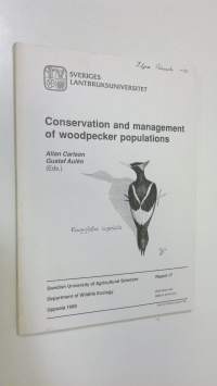 Conservation and management of woodpecker populations
