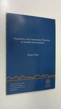 Population and Community Dynamics in Variable Environments