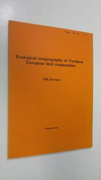Ecological zoogeography of Northern European bird communities