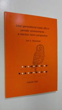 Inter-generational trade-offs in periodic environments - a reaction norm perspective (signeerattu)