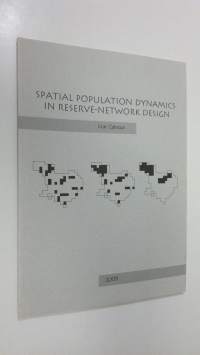 Spatial population dynamics in reserve-network design (signeerattu)