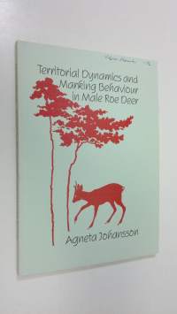 Territorial Dynamics and Marking Behaviour in Male Roe Deer