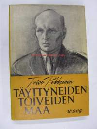 Täyttyneiden toiveiden maa