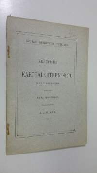 Suomen geologinen tutkimus : kertomus karttalehteen No 21 - Maarianhamina