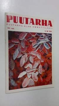 Puutarha 12/1980 : Puutarha-alan ammattilehti