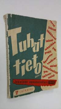 Tuhattieto : jokaisen opaskalenteri 1948