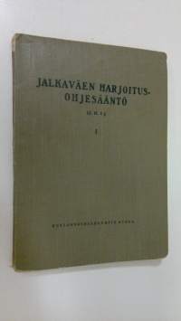 Jalkaväen harjoitusohjesääntö (J.H.O.) 1 osa, Muodollinen harjoitus