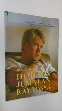 Ihminen Jumalan käytössä