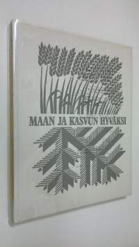 Maan ja kasvun hyväksi : Martti Hoville 20.1.1980