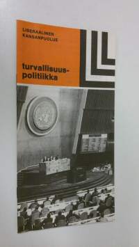 Liberaalisen kansanpuolueen turvallisuuspolitiikka