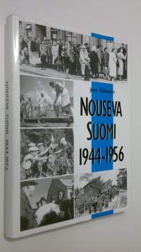 Nouseva Suomi 1944-1956