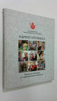 Näppituntumalla : Mummon kammari ja vapaaehtoinen vanhustyö