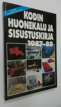 Kodin huonekalu- ja sisustuskirja 1987-88