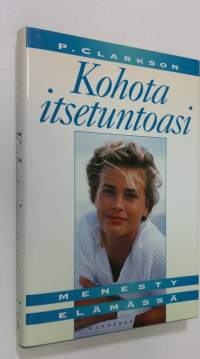 Kohota itsetuntoasi