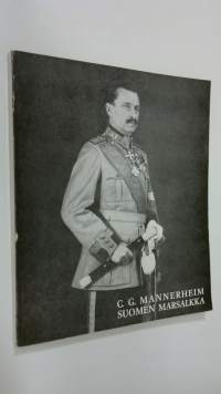 C. G. Mannerheim, Suomen marsalkka