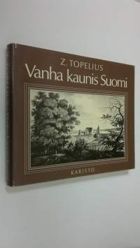 Vanha kaunis Suomi