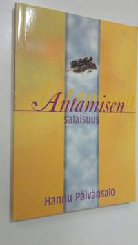 Antamisen salaisuus